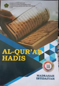 Al-Qur'an Hadis Kelas III