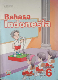 Bahasa Indonesia Kelas VI