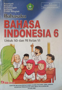 Bahasaku Bahasa Indonesia Kelas VI