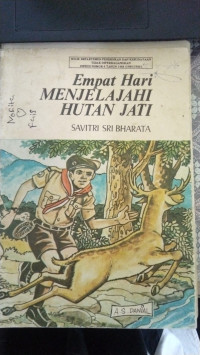 Empat Hari Menjelajahi Hutan Jati