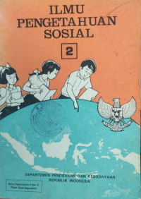 Ilmu Pengetahuan Soaial 2