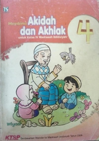 Membina Akidah dan Akhlak Kelas 4