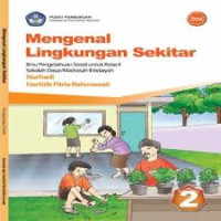 Mengenal Lingkungan Sekitar Kelas 2