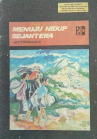 Menuju Hidup Sejahtera