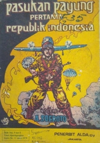 Pasukan Payung Pertama Republik Indonesia