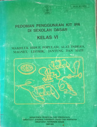 Pedoman Penggunaan KIT IPA Kelas 6