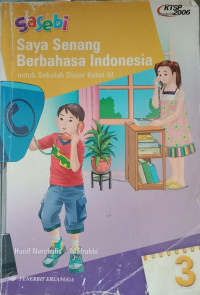 Saya Senang Berbahasa Indonesia Kelas III