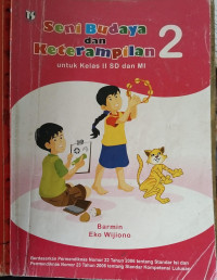 Seni Budaya dan Keterampilan Kelas 2