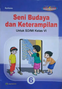 Seni Budaya dan Keterampilan Kelas 6