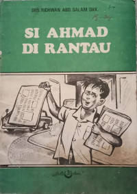 Si Ahmad di Rantau